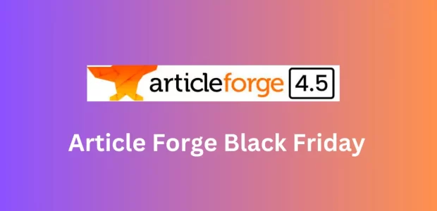 ArticleForge Black Friday