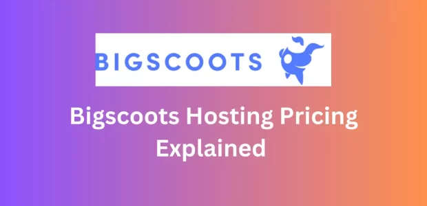 BigScoots Hosting Pricing Explained