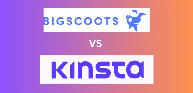 Bigscoots vs Kinsta