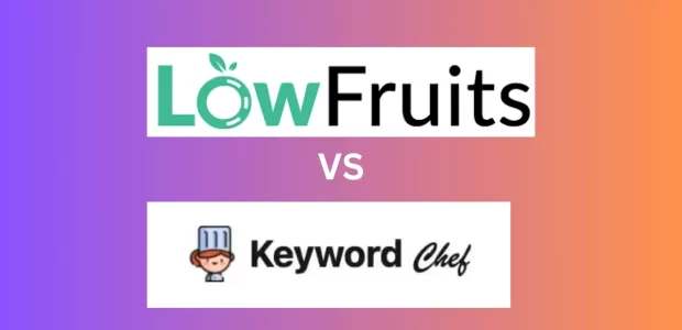 Lowfruits vs Keyword Chef