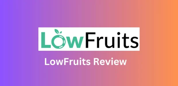 Lowfruits Review