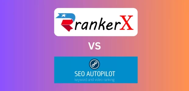 RankerX vs SEO Autopilot