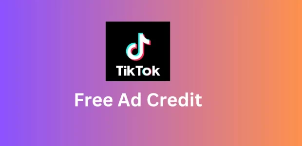 Free Tiktok Ad Credit